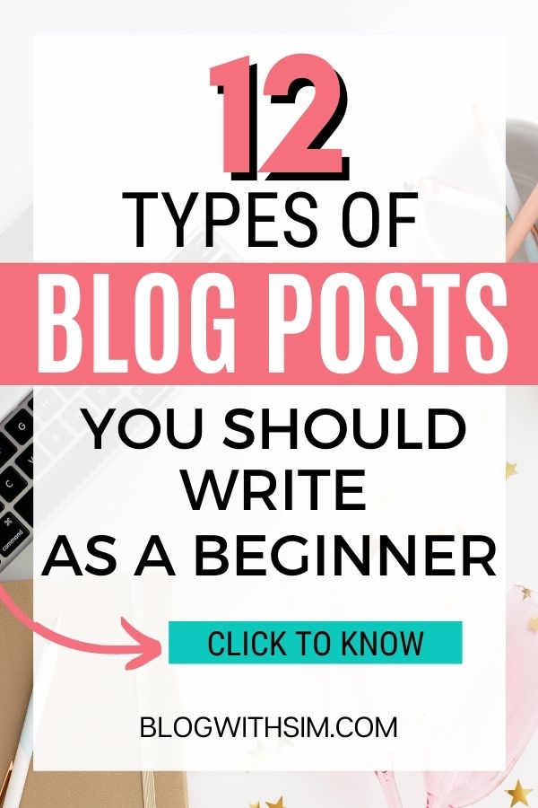 types of blog posts to write as a newbie blogger