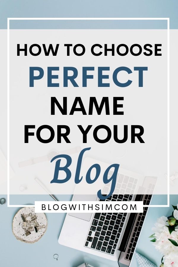 How to choose a blog name with blog name generators - Blogwithsim